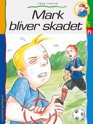 Mark bliver skadet (E-bog)