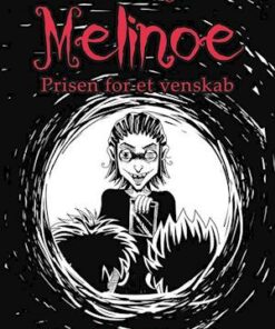 Melinoe #2: Prisen for et venskab