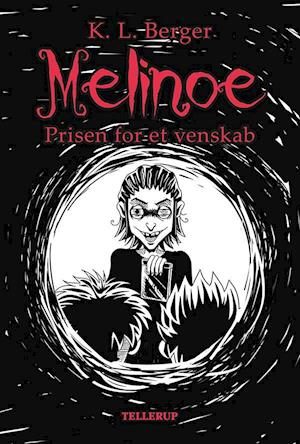 Melinoe #2: Prisen for et venskab
