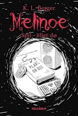 Melinoe #3: Spil - eller dø