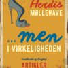 Men I Virkeligheden? - Herdis Møllehave - Bog