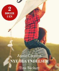 Nye begyndelser/I dine arme