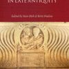 Patrons And Viewers In Late Antiquity - Stine Birk - Bog