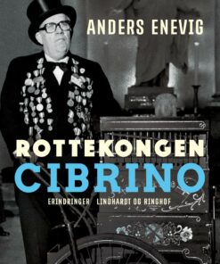 Rottekongen Cibrino - Anders Enevig - Bog