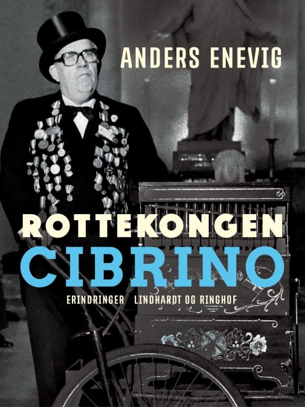 Rottekongen Cibrino - Anders Enevig - Bog