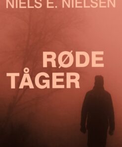 Røde Tåger - Niels E. Nielsen - Bog