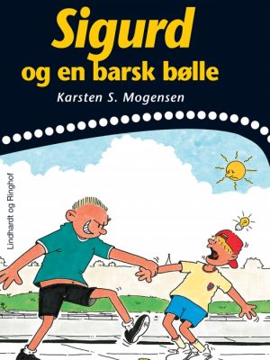 Sigurd og en barsk bølle (E-bog)