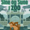 Sine og Sune i zoo (E-bog)