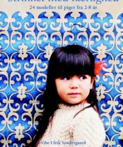 Strikket Med Kærlighed - Vibe Ulrik Søndergaard - Bog