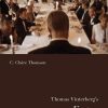 Thomas Vinterbergs Festen (the Celebration) - C. Claire Thomson - Bog