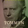 Tommen. Carl Th. Dreyers Filmjournalistiske Virksomhed - Peter Schepelern - Bog