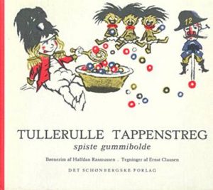 Tullerulle tappenstreg spiste gummibolde (Bog)