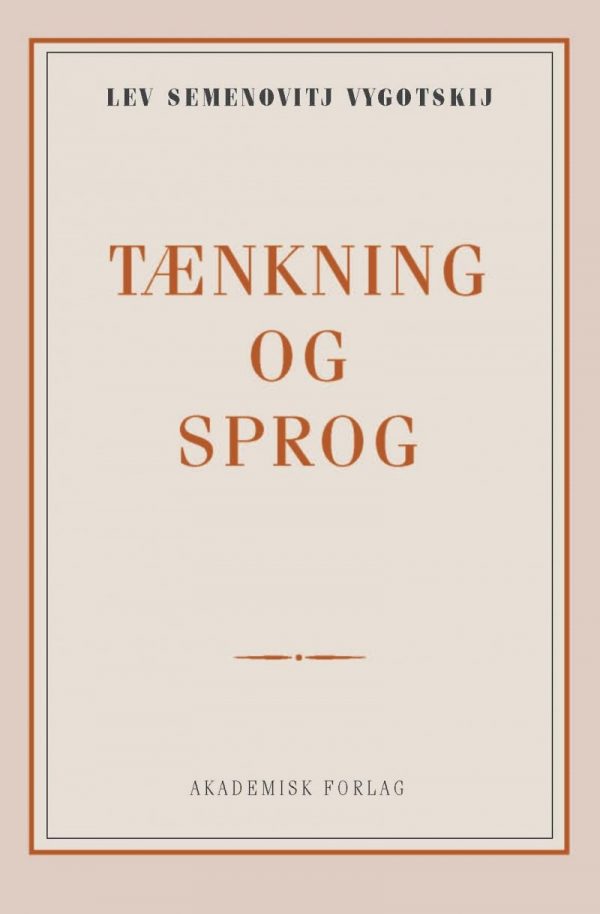 Tænkning Og Sprog - Lev Semenovich Vygotsky - Bog