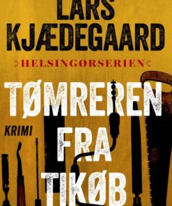 Tømreren fra Tikøb (E-bog)