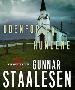 Udenfor Er Hundene - Gunnar Staalesen - Bog