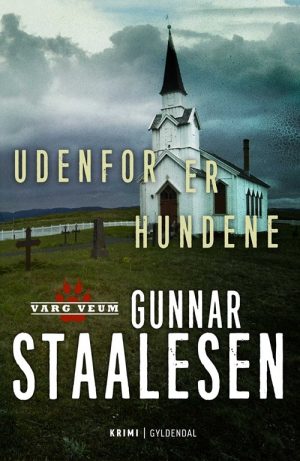 Udenfor Er Hundene - Gunnar Staalesen - Bog