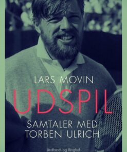 Udspil. Samtaler Med Torben Ulrich - Lars Movin - Bog