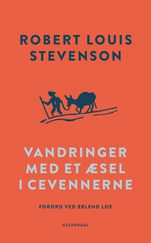 Vandringer Med Et æsel I Cevennerne - Robert Louis Stevenson - Bog