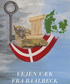 Vejen Væk Fra Baalbeck - Suzan Daoud - Bog