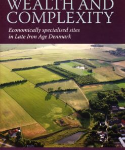 Wealth And Complexity - Ernst Stidsing - Bog