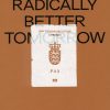 A Radically Better Tomorrow - Shwetal A. Patel - Bog