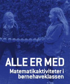 Alle Er Med - Margit Holm - Bog