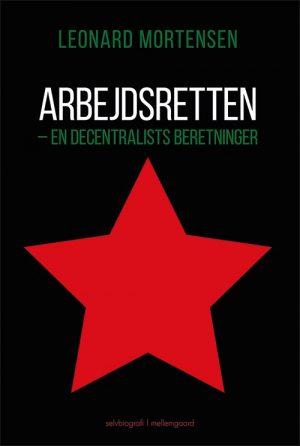 Arbejdsretten - Leonard Mortensen - Bog