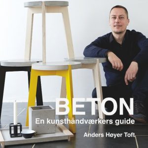 Beton - Anders Høyer Toft - Bog