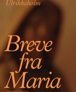Breve fra Maria (E-bog)