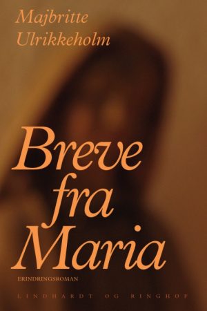 Breve fra Maria (E-bog)