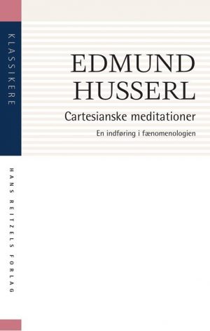 Cartesianske Meditationer - Edmund Husserl - Bog