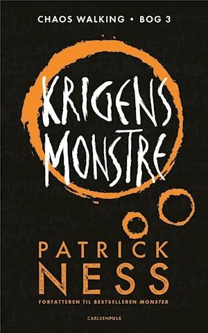 Chaos Walking (3) - Krigens monstre