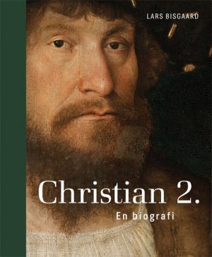 Christian 2 - Lars Bisgaard - Bog