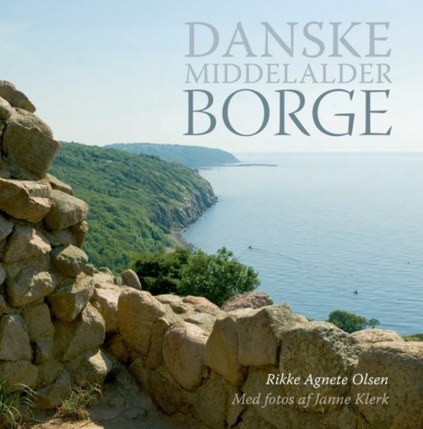 Danske middelalderborge (E-bog)