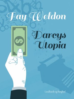 Darcys utopia (E-bog)