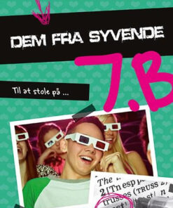 Dem fra syvende B, bind 1. Til at stole på (Bog)