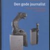 Den Gode Journalist - Lars Bjerg - Bog