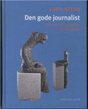 Den Gode Journalist - Lars Bjerg - Bog