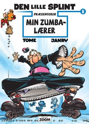 Den Lille Splint Præsenterer 6: Min Zumba-lærer - Janry - Tegneserie