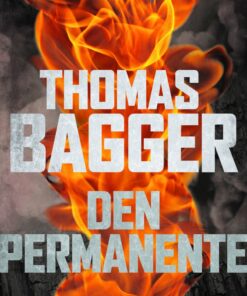 Den Permanente - Thomas Bagger - Bog