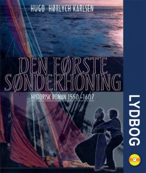 Den første sønderhoning (Lydbog)