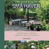 Den store bog om SMÅ HAVER (Bog)
