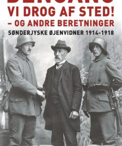 Dengang vi drog af sted! - og andre beretninger (E-bog)