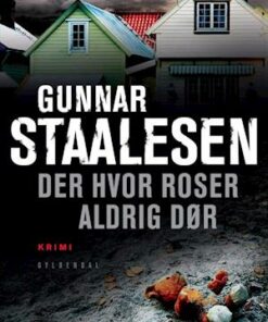 Der hvor roser aldrig dør