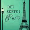 Det skete i Paris (E-bog)