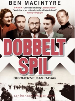 Dobbeltspil - den sande historie om D-dags spionerne (Lydbog)