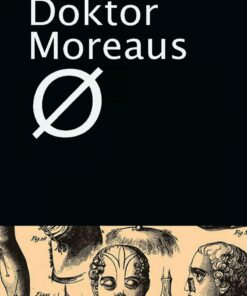 Dr. Moreaus ø - H. G. Wells - Bog