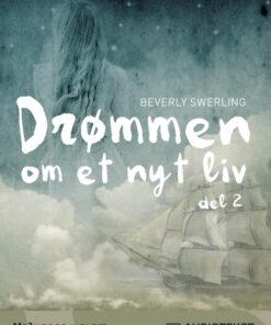 Drømmen om et nyt liv 2 (Lydbog)