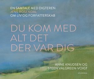 Du Kom Med Alt Det Der Var Dig - Anne Knudsen - Bog