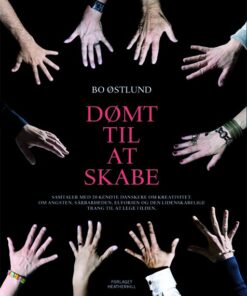 Dømt til at skabe (E-bog)